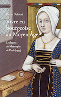 Vivre en bourgeoise au Moyen Âge